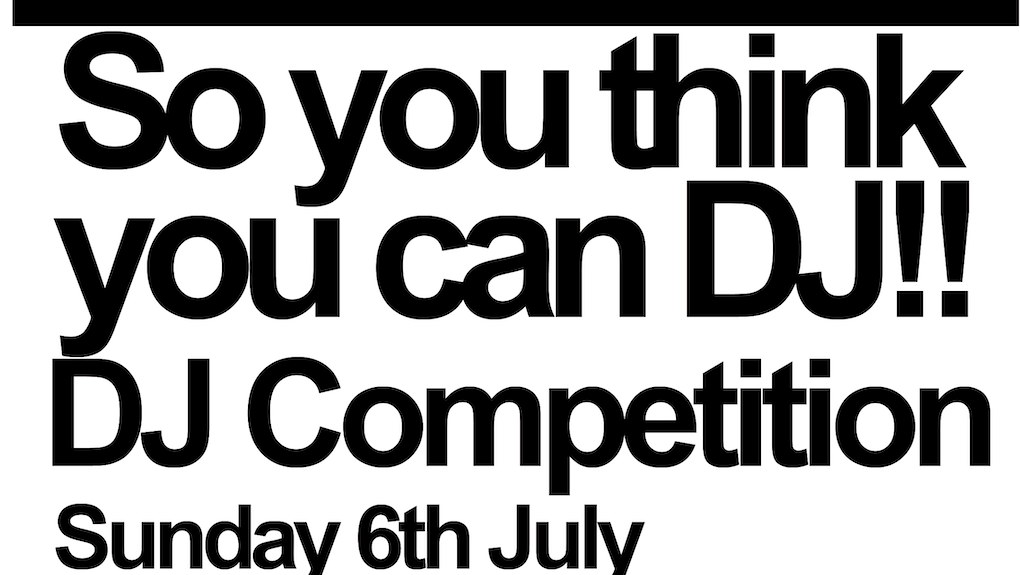 So You Think You Can DJ | DJ Comp